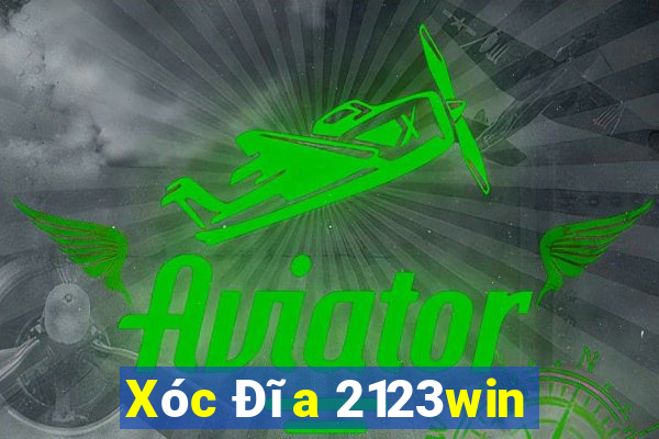 Xóc Đĩa 2123win