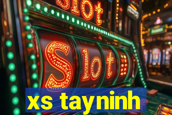 xs tayninh