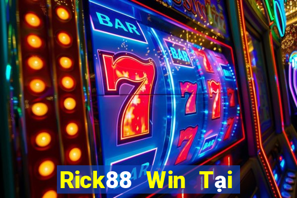 Rick88 Win Tại Game Bài Đổi Thưởng Sinh Tử