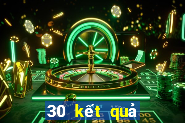 30 kết quả xổ số long an