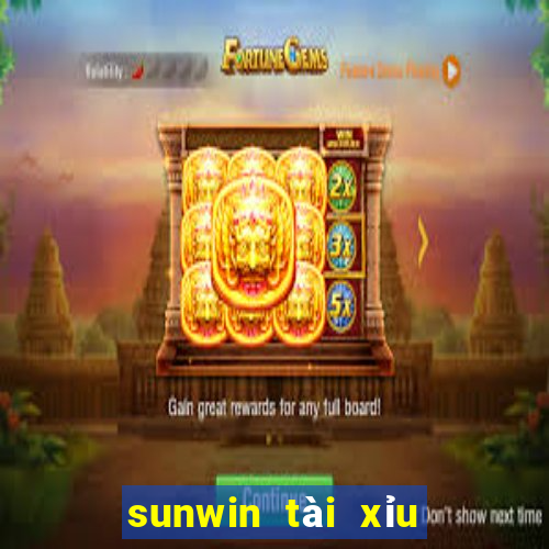 sunwin tài xỉu đổi thưởng