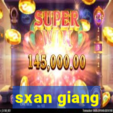 sxan giang