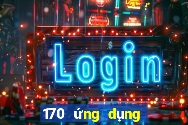 170 ứng dụng xổ số tải về