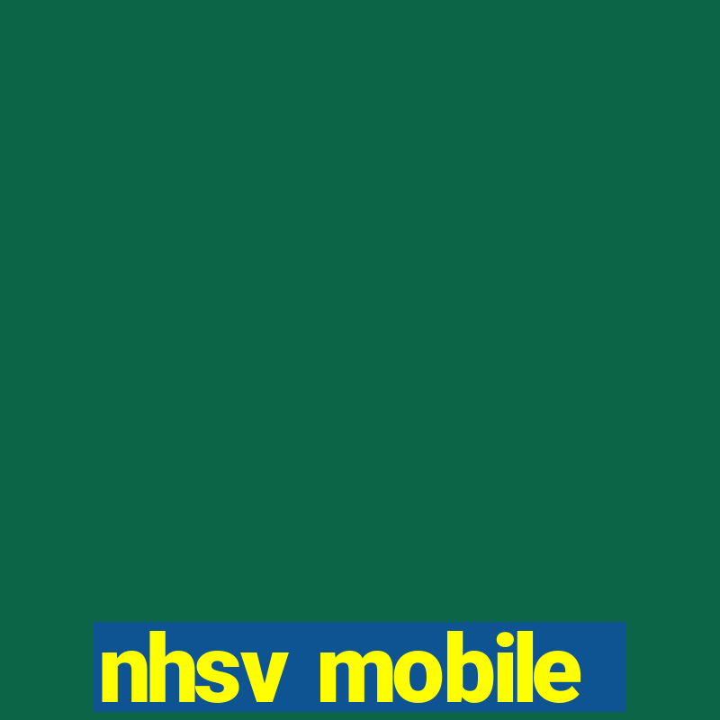 nhsv mobile