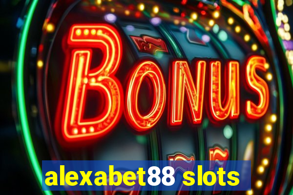 alexabet88 slots