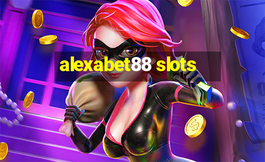 alexabet88 slots