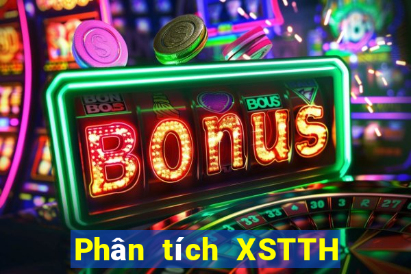 Phân tích XSTTH Thứ 3