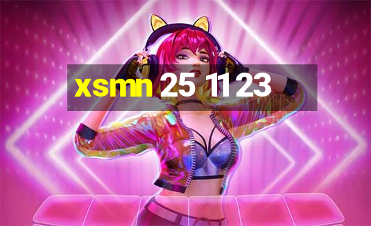 xsmn 25 11 23