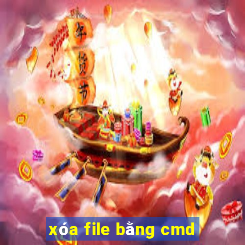 xóa file bằng cmd