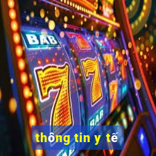 thông tin y tế