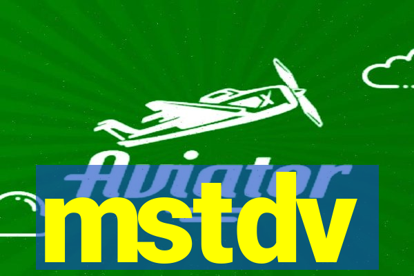 mstdv