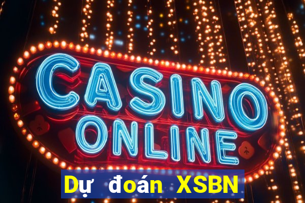 Dự đoán XSBN ngày 26