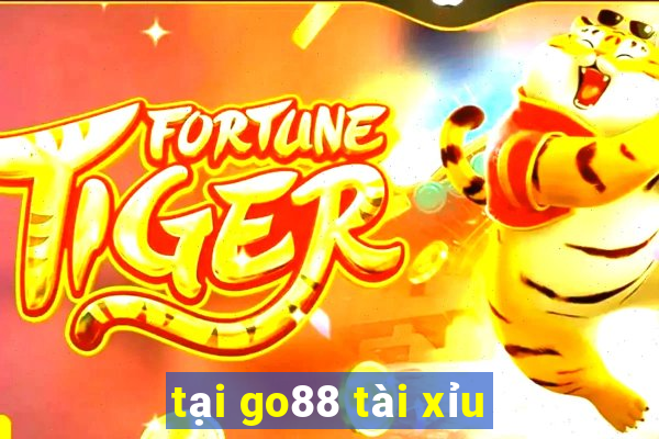 tại go88 tài xỉu