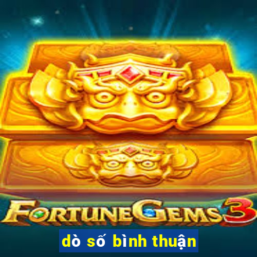 dò số bình thuận