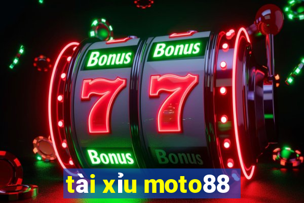 tài xỉu moto88