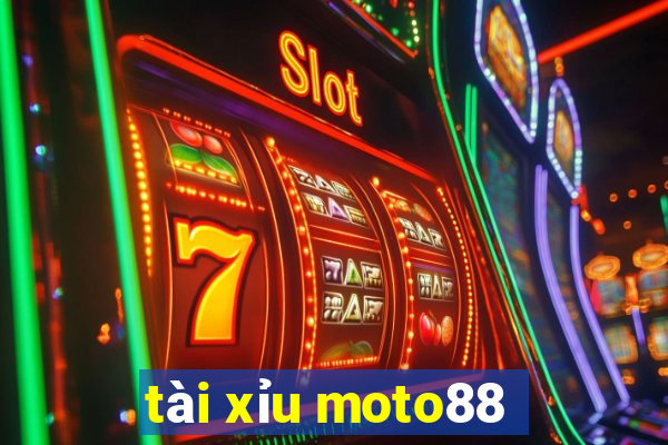 tài xỉu moto88