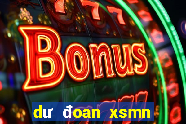 dư đoan xsmn thân tai