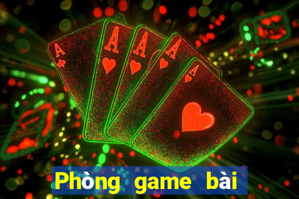 Phòng game bài Bao Ying