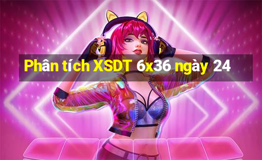 Phân tích XSDT 6x36 ngày 24