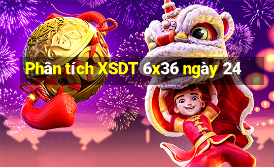 Phân tích XSDT 6x36 ngày 24