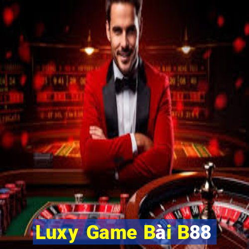 Luxy Game Bài B88