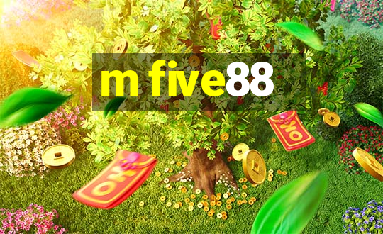 m five88