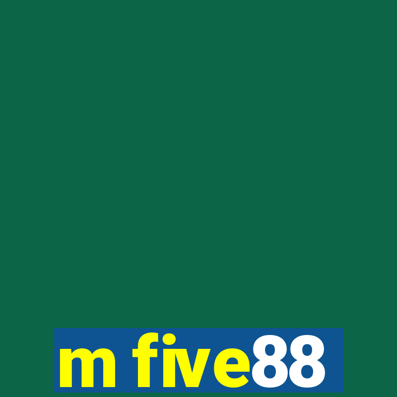 m five88