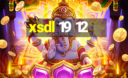 xsdl 19 12