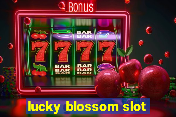 lucky blossom slot