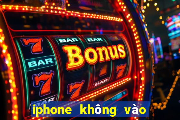 iphone không vào được w88