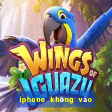 iphone không vào được w88