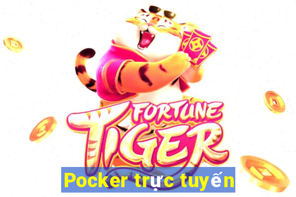 Pocker trực tuyến