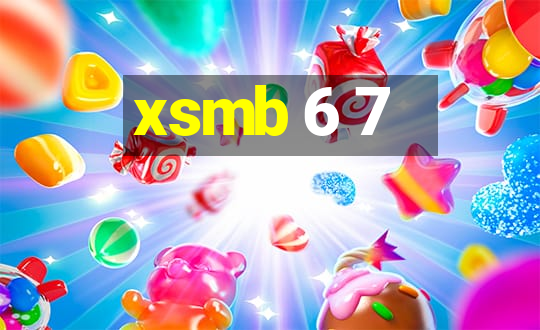 xsmb 6 7