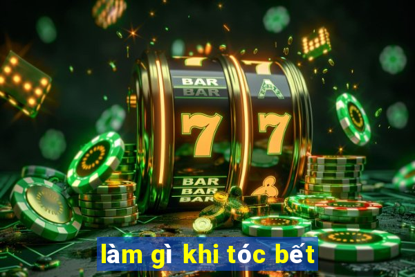 làm gì khi tóc bết