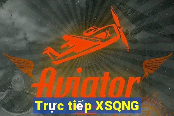 Trực tiếp XSQNG