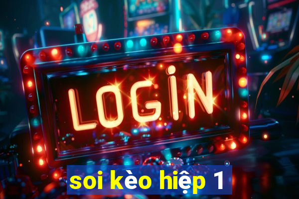 soi kèo hiệp 1