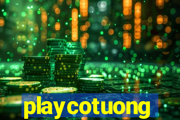 playcotuong