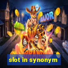 slot in synonym