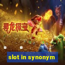 slot in synonym