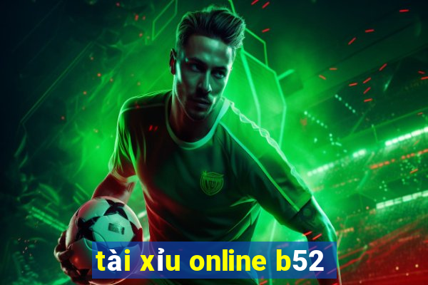 tài xỉu online b52