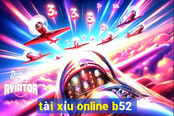 tài xỉu online b52