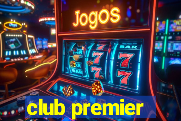 club premier