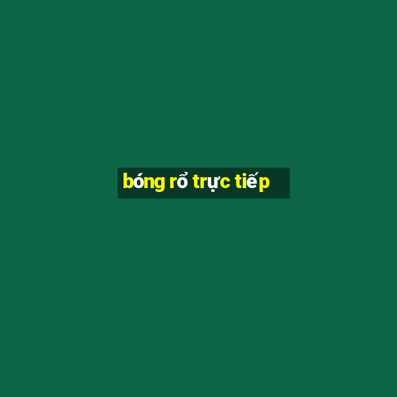 bóng rổ trực tiếp