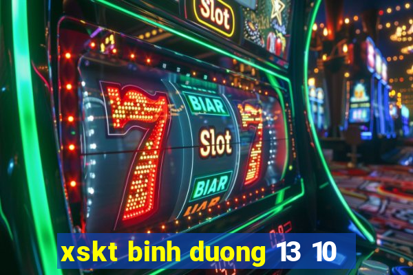 xskt binh duong 13 10