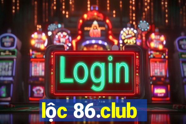 loc 86.club