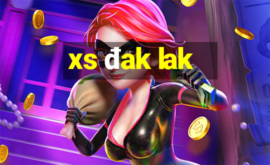 xs đak lak