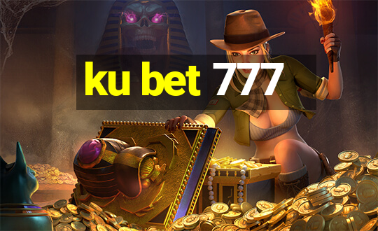 ku bet 777