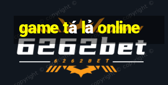 game tá lả online