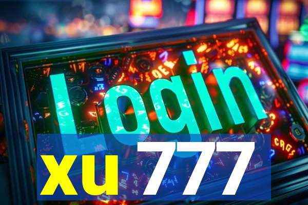 xu 777