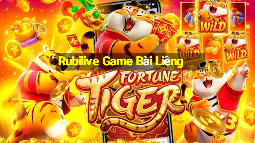 Rubilive Game Bài Liêng